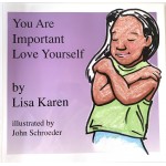You Are Important Love Yourself